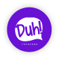 Duh!